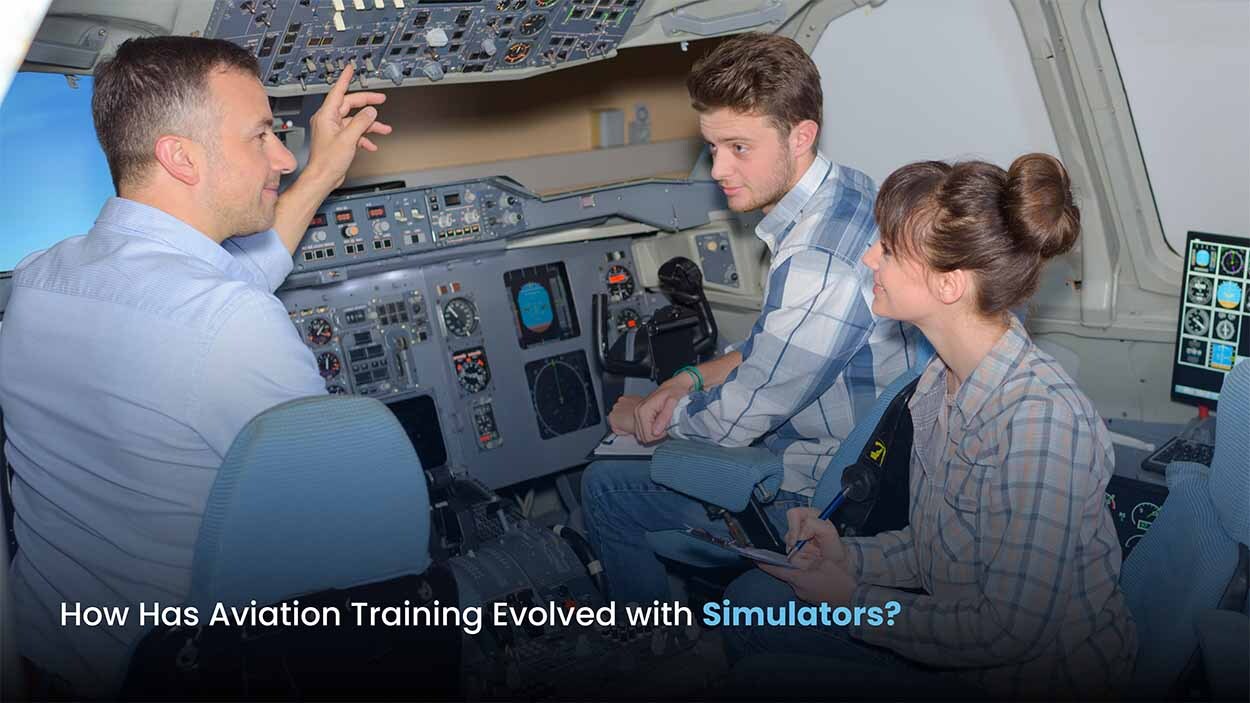 How Has Aviation Training Evolved with Simulators?